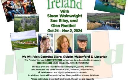 Flyer image - Visit Ireland with Sloan Wainwright, Glen Roethel, and Sue Riley!