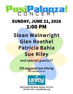 PosiPalooza Concert, June 21, 2026 at Unity of Fairfax in Oakton, VA 